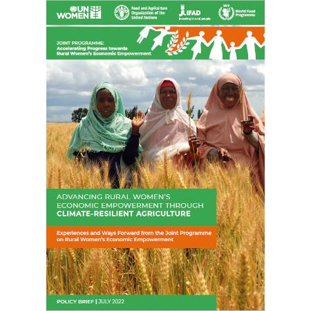 Front cover of the report, 'Advancing Rural Women's Economic Empowerment Through Climate-Resilient Agriculture'. It shows three woman standing in a field of wheat.